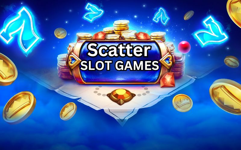 scatter slot games thrills